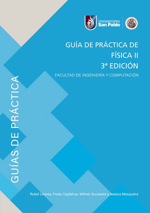 Guía de práctica de Física II. Tercera edición