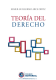 TEORÍA DEL DERECHO / ARCE, ELMER