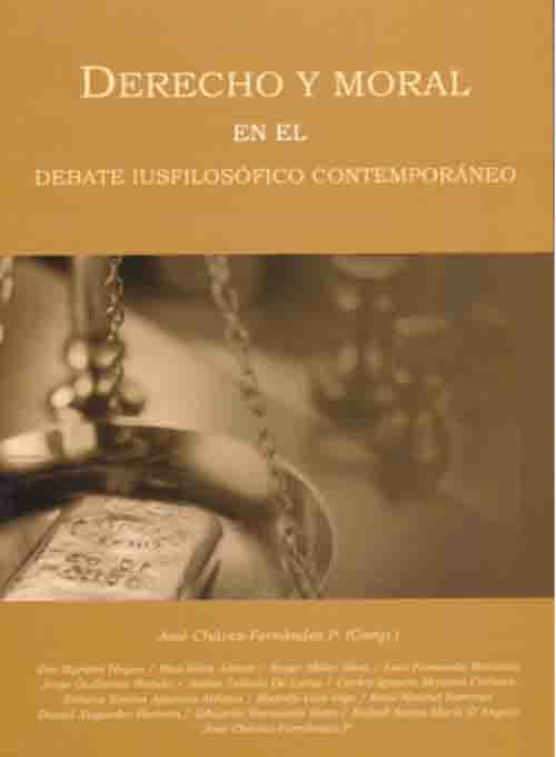 Derecho y Moral en el Debate Iusfilosófico Contemporáneo