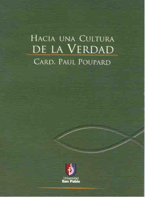 Hacia una cultura de la verdad