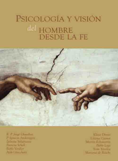 Psicología y visión del hombre desde la fe