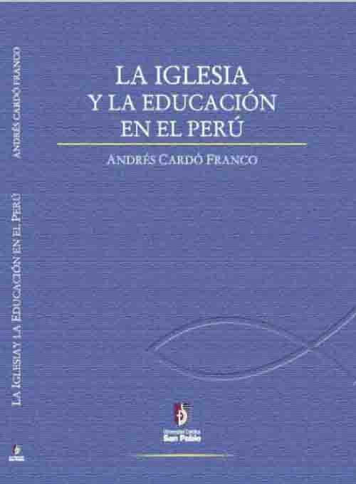 La iglesia y la educación en el Perú