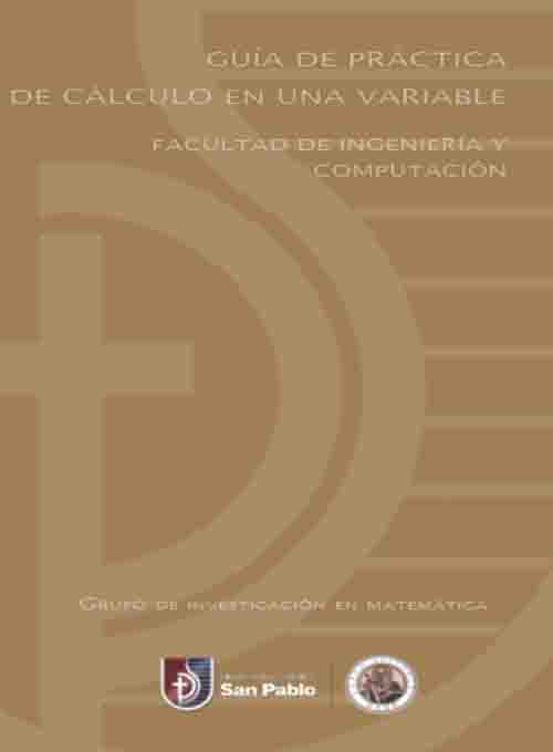 CÁLCULO EN UNA VARIABLE. FACULTAD DE INGENIERÍAS Y COMPUTACIÓN