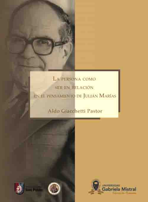 LA PERSONA COMO SER EN RELACIÓN EN EL PENSAMIENTO DE JULIÁN MARÍAS