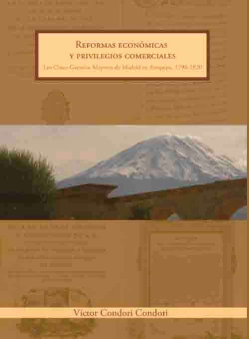 Reformas económicas y privilegios comerciales
