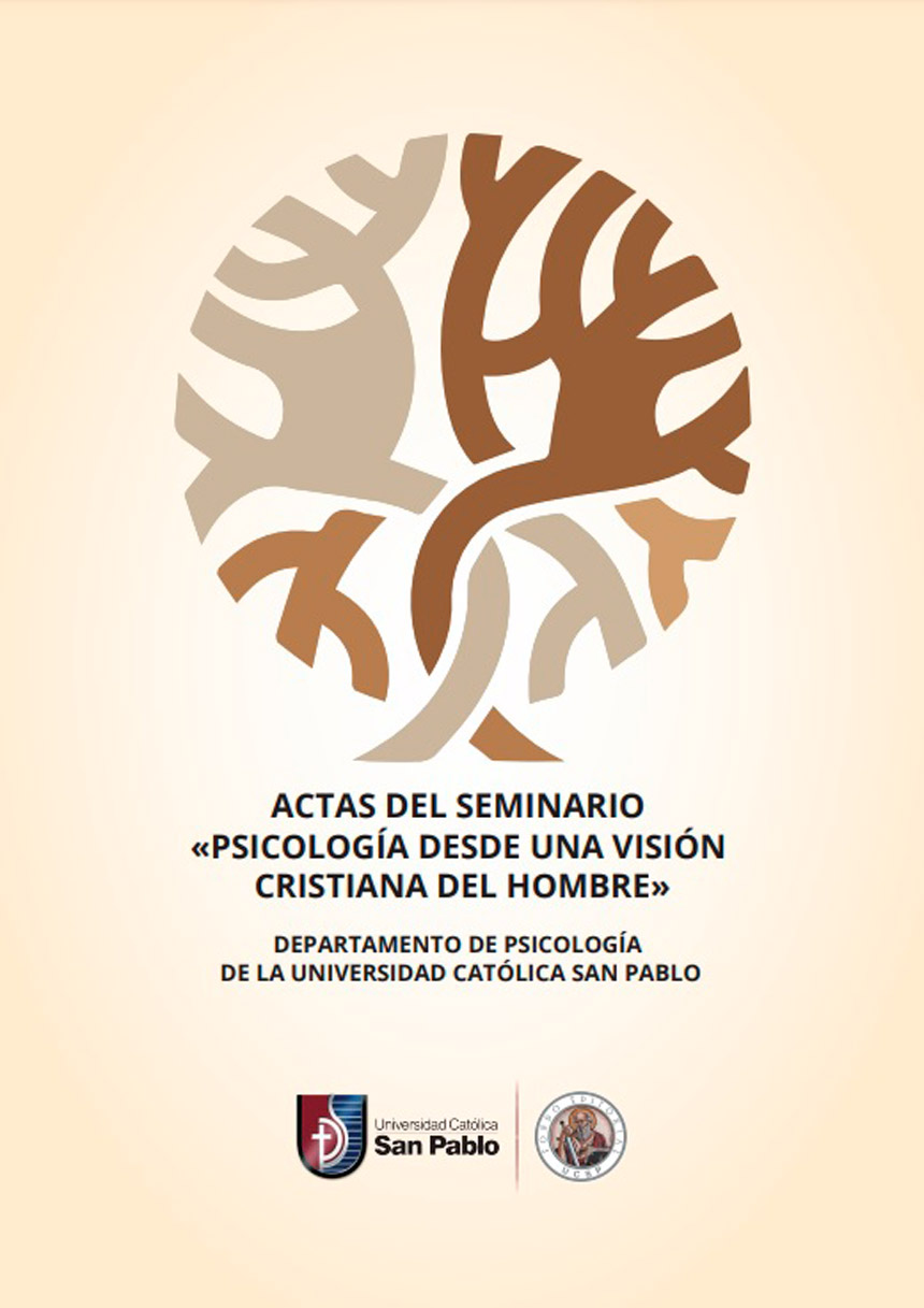 Actas del Seminario «Psicología Desde Una Visión Cristiana Del Hombre»