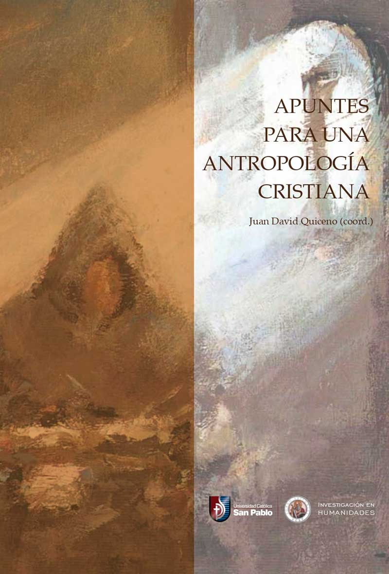 APUNTES PARA UNA ANTROPOLOGÍA CRISTIANA
