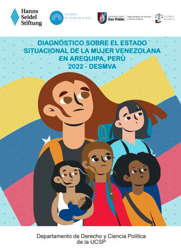 Diagnóstico sobre el estado situacional de la mujer venezolana en Arequipa, Perú 2022 - DESMVA