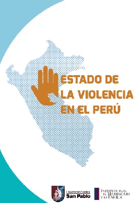Estado de la violencia en el Perú
