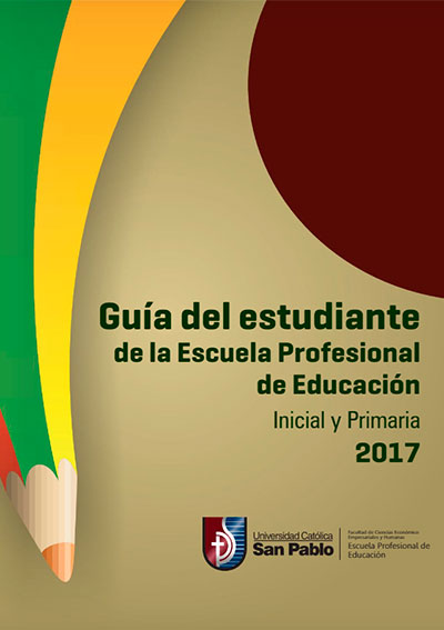 Guía del estudiante de la Escuela Profesional de Educación 2017